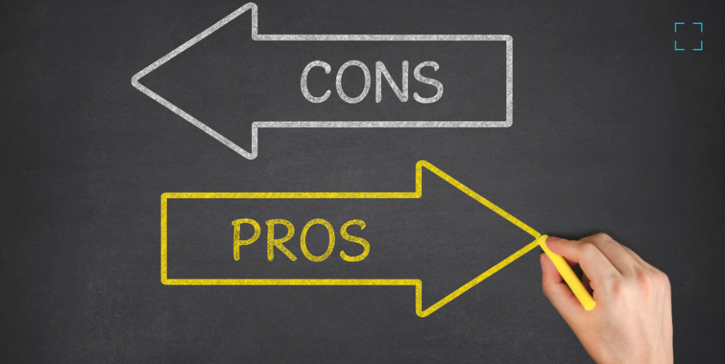 Two arrows pointing at each other labeled Pros and Cons